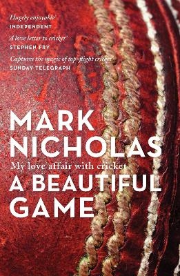 A Beautiful Game - Mark Nicholas