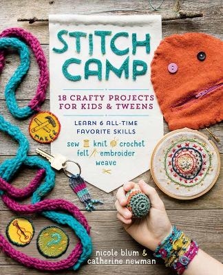 Stitch Camp - Catherine Newman, Nicole Blum