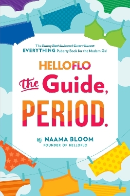 HelloFlo: The Guide, Period. - Naama Bloom