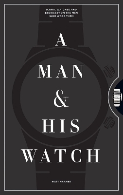 A Man & His Watch