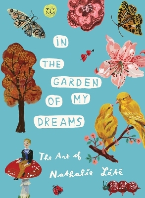 In the Garden of My Dreams - Nathalie L&eacute;t&eacute;
