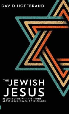 The Jewish Jesus - David Hoffbrand