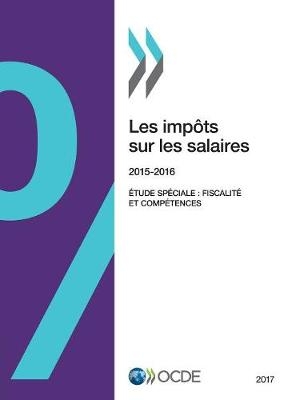 Les imp&ocirc;ts sur les salaires 2017 -  Oecd