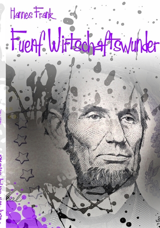 Fünf Wirtschaftswunder