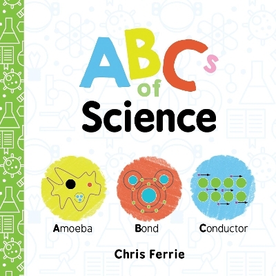 ABCs of Science - Chris Ferrie