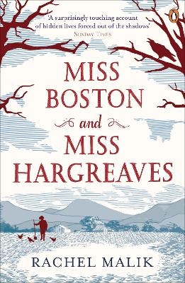 Miss Boston and Miss Hargreaves - Rachel Malik