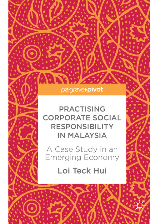Practising Corporate Social Responsibility in Malaysia - Loi Teck Hui