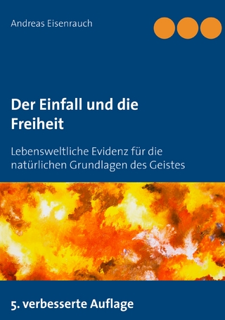 Der Einfall und die Freiheit