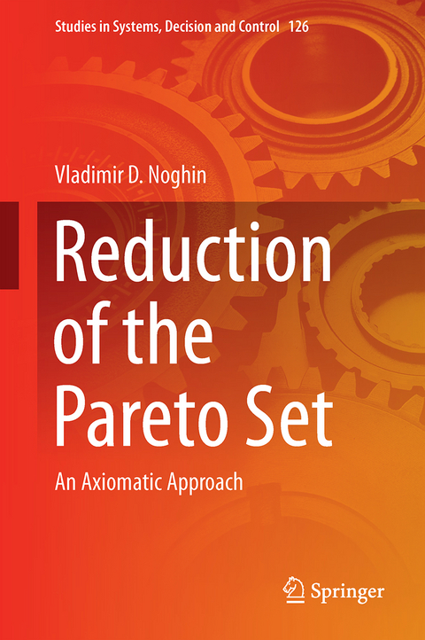 Reduction of the Pareto Set - Vladimir D. Noghin