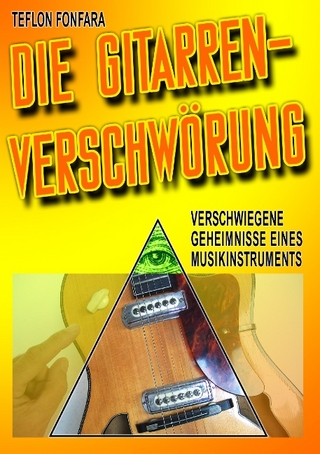 Die Gitarren-Verschwörung