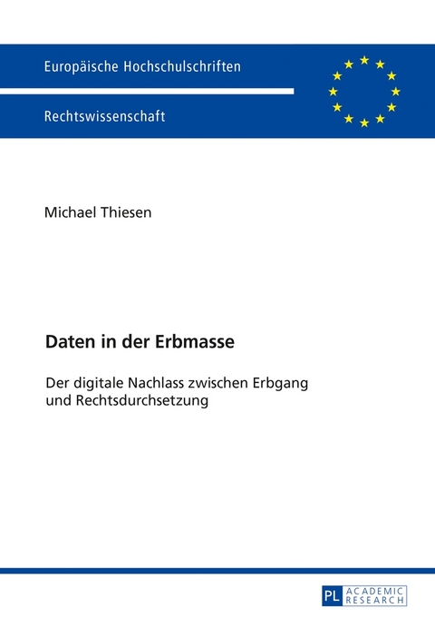 Daten in der Erbmasse - Michael Thiesen