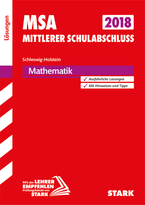 L&ouml;sungen zu Original-Pr&uuml;fungen und Training MSA - Mathematik - Schleswig-Holstein