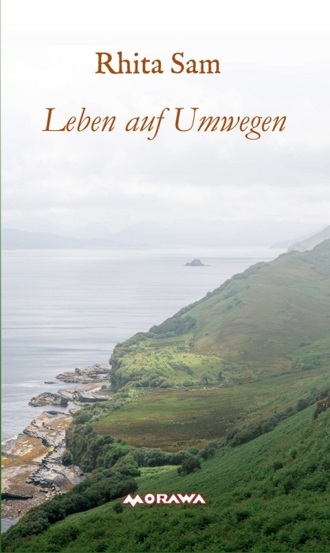 Leben auf Umwegen - Rhita Sam
