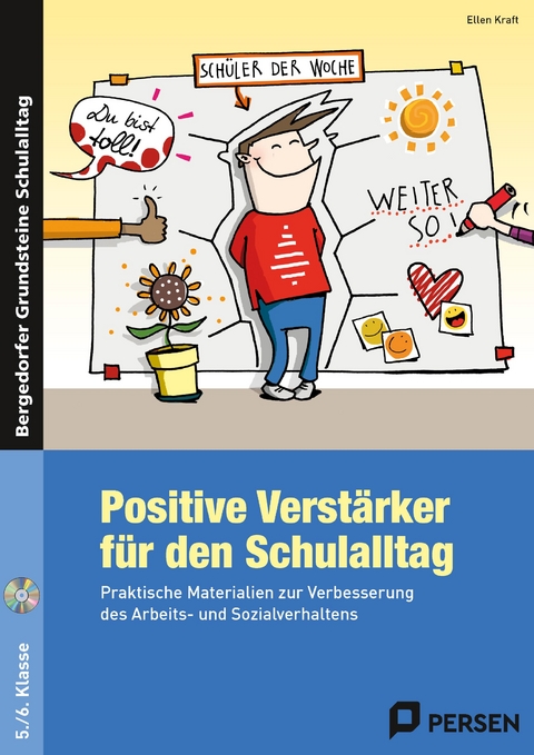 Positive Verst&auml;rker f&uuml;r den Schulalltag - Kl. 5/6 - Ellen Kraft