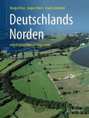 Deutschlands Norden - Margot B&ouml;se, J&uuml;rgen Ehlers, Frank Lehmkuhl