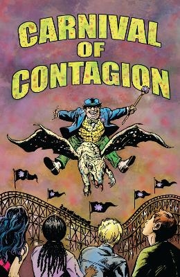 Carnival of Contagion - Judy Diamond, Bob Hall, John T. West