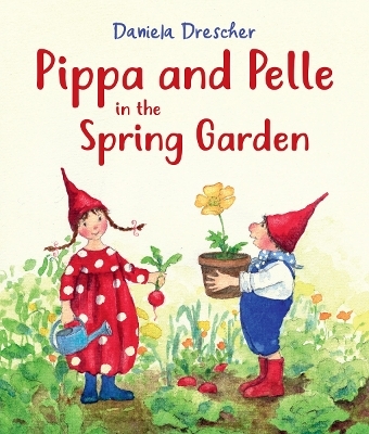Pippa and Pelle in the Spring Garden - Daniela Drescher