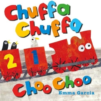 Chuffa Chuffa Choo Choo - Emma Garcia