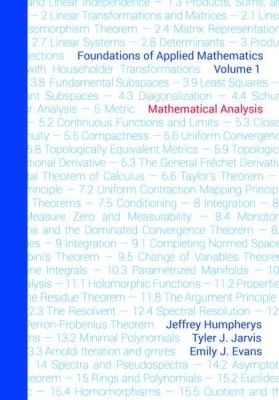 Foundations of Applied Mathematics, Volume 1 - Jeffrey Humpherys, Tyler Jarvis, Emily J. Evans
