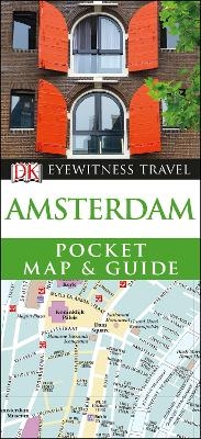 DK Eyewitness Amsterdam Pocket Map and Guide -  DK Eyewitness