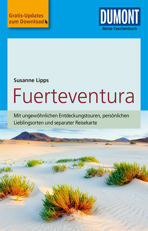 DuMont Reise-Taschenbuch Reisef&uuml;hrer Fuerteventura - Susanne Lipps-Breda