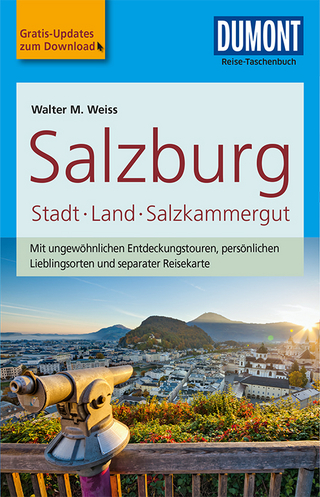 DuMont Reise-Taschenbuch Reiseführer Salzburg, Stadt, Land, Salzkammergut