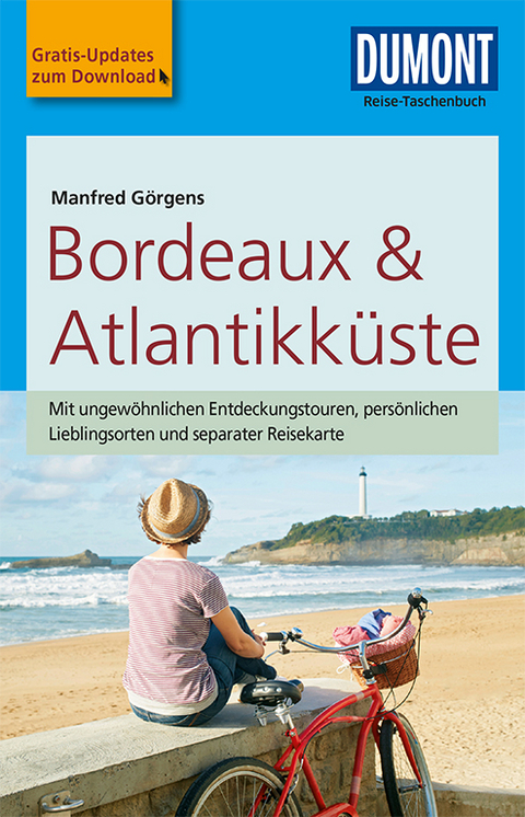 DuMont Reise-Taschenbuch Reisef&uuml;hrer Bordeaux & Atlantikk&uuml;ste - Manfred G&ouml;rgens