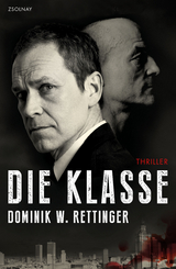 Die Klasse - Dominik W. Rettinger