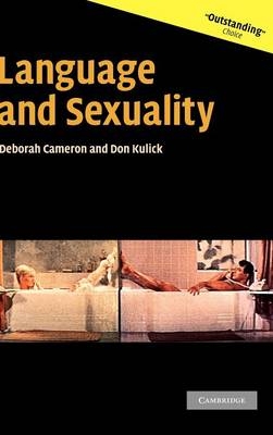 Language and Sexuality - Deborah Cameron, Don Kulick