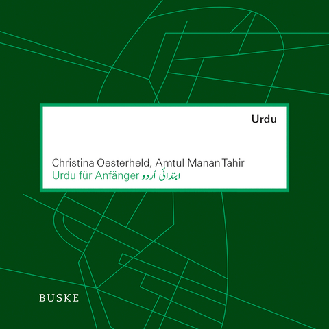 Urdu f&uuml;r Anf&auml;nger. Begleit-CD - Christina Oesterheld, Amtul Manan Tahir