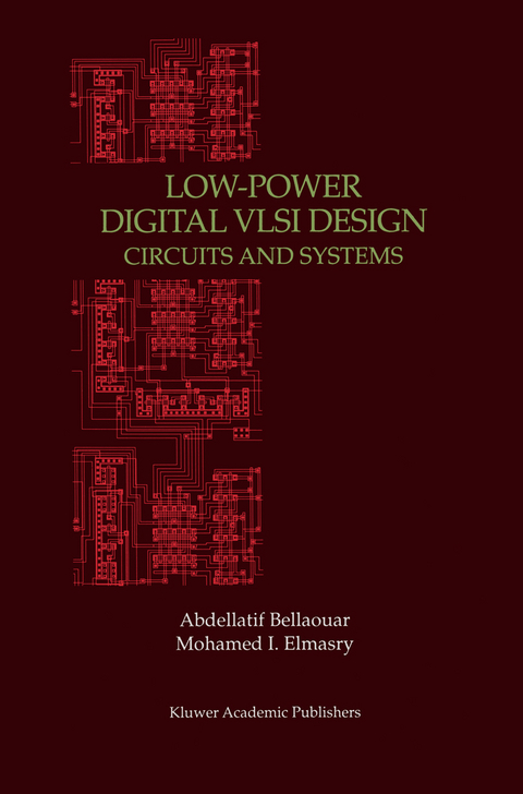 Low-Power Digital VLSI Design - Abdellatif Bellaouar, Mohamed Elmasry