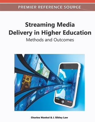 Streaming Media Delivery in Higher Education - 