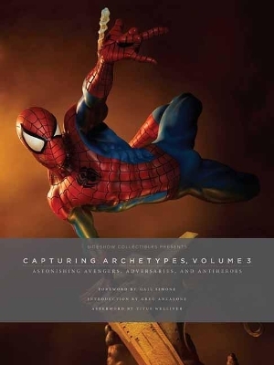 Sideshow Collectibles Presents: Capturing Archetypes, Volume 3 -  Sideshow Collectibles