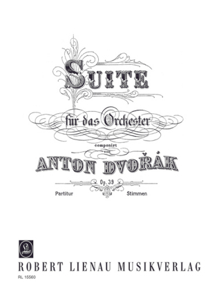 Suite op. 39 für das Orchester, Partitur/Stimmen