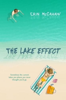 The Lake Effect - Erin McCahan