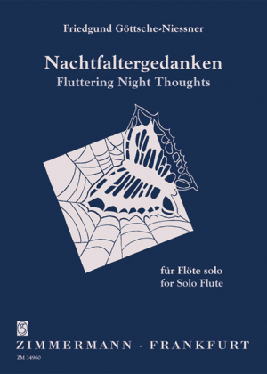 Nachtfaltergedanken, Fl&ouml;te - Friedgund G&ouml;ttsche-Niessner
