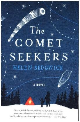 The Comet Seekers - Helen Sedgwick