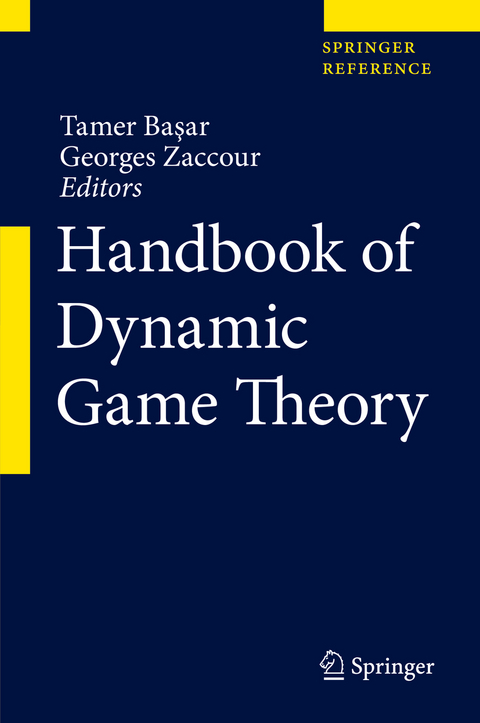 Handbook of Dynamic Game Theory - 