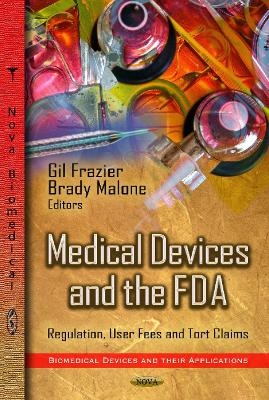 Medical Devices & the FDA - 