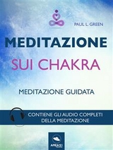 Meditazione sui chakra - Paul L. Green
