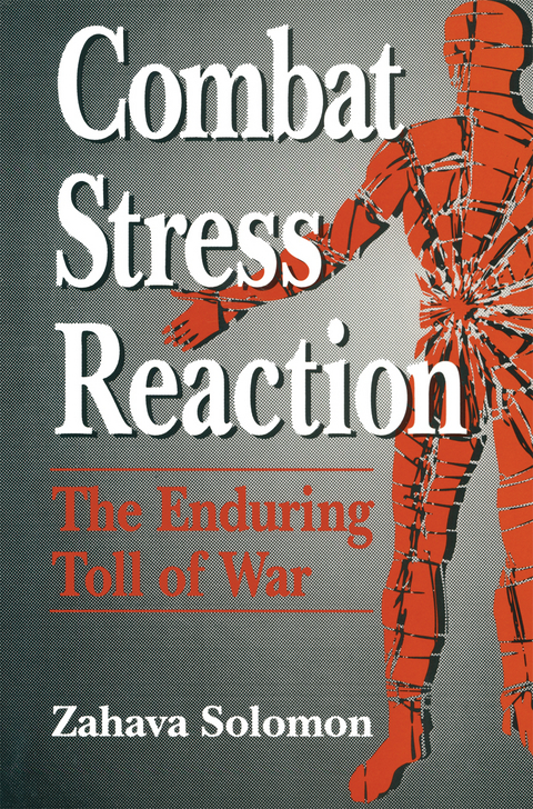 Combat Stress Reaction - Zahava Solomon