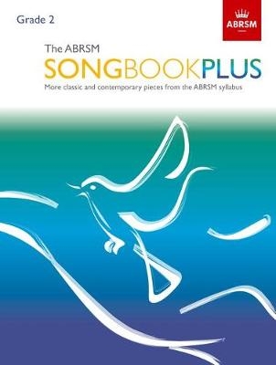 The ABRSM Songbook Plus, Grade 2 -  ABRSM