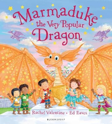 Marmaduke the Very Popular Dragon - Rachel Valentine