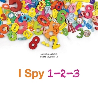 I Spy 123: Totally Crazy Numbers!