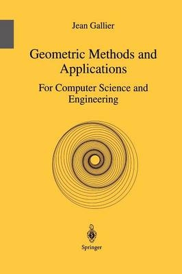 Geometric Methods and Applications - Jean Gallier