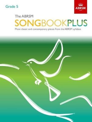 The ABRSM Songbook Plus, Grade 5 -  ABRSM