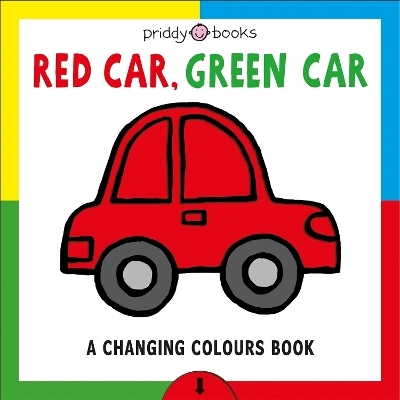 Red Car Green Car - Priddy Books, Roger Priddy