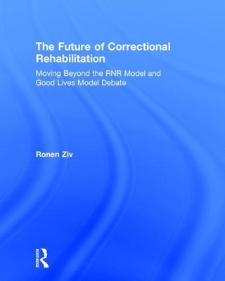 The Future of Correctional Rehabilitation