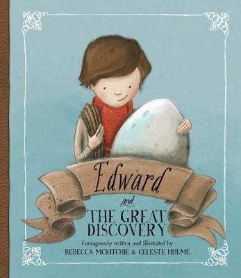 Edward and the Great Discovery - Rebecca McRitchie