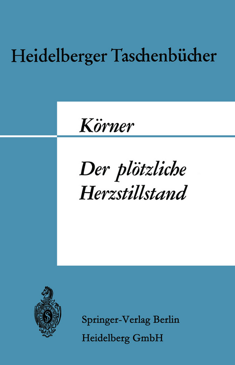 Der pl&ouml;tzliche Herzstillstand - M. K&ouml;rner